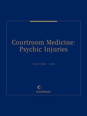 cover image of Courtroom Medicine: Psychic Injuries